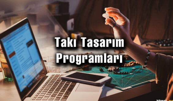 Takı Tasarım Programları